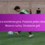 Trening z elementami stałymi: Ćwiczenia, Role zawodników, Zrozumienie taktyki